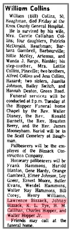 Johnny Bizzack served with Charles Hopper, Walter Hopper, H.M. Callihan ect as honorary pallbearers for Bill Collins